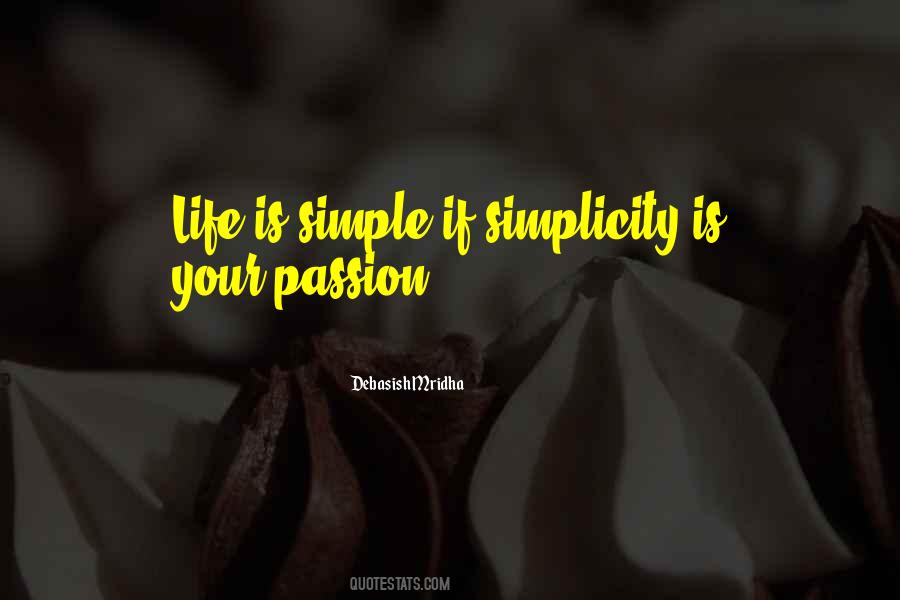 Quotes About Life Is Simple #208839