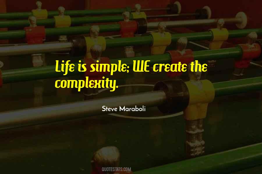 Quotes About Life Is Simple #215589