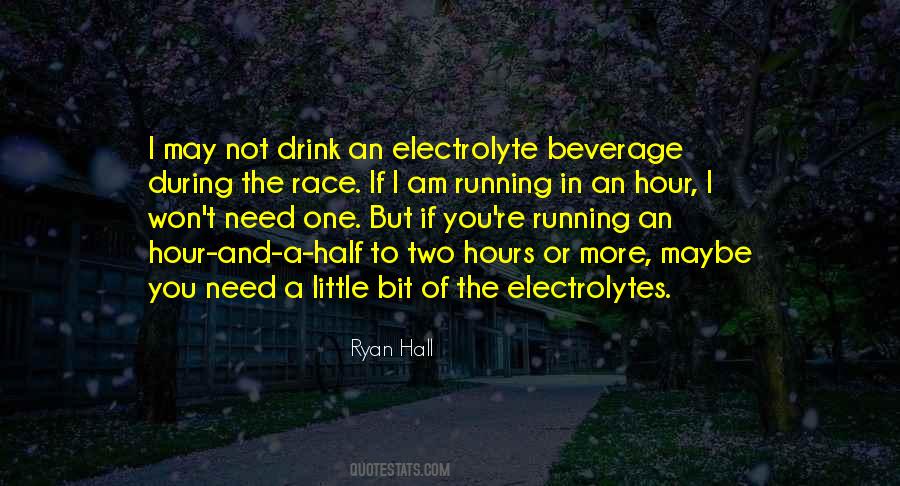 Quotes About Running A Race #1169243