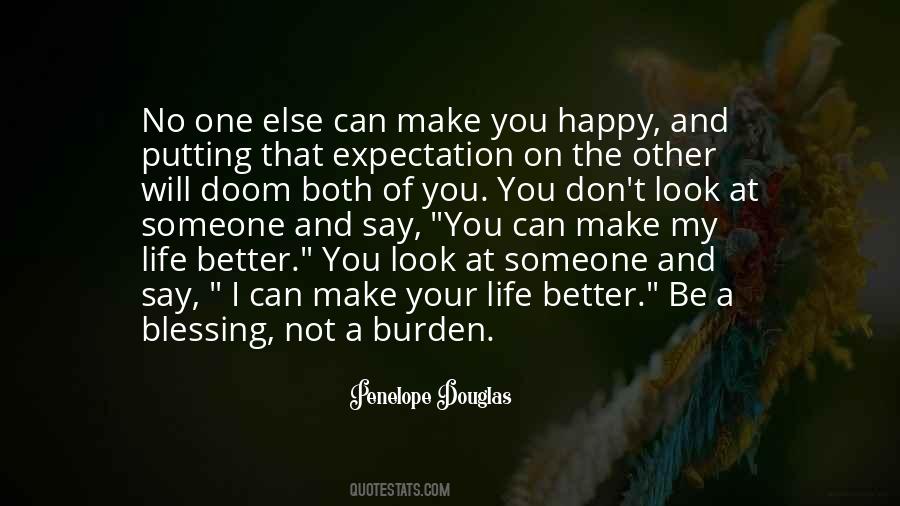 Burden Of Life Quotes #275704