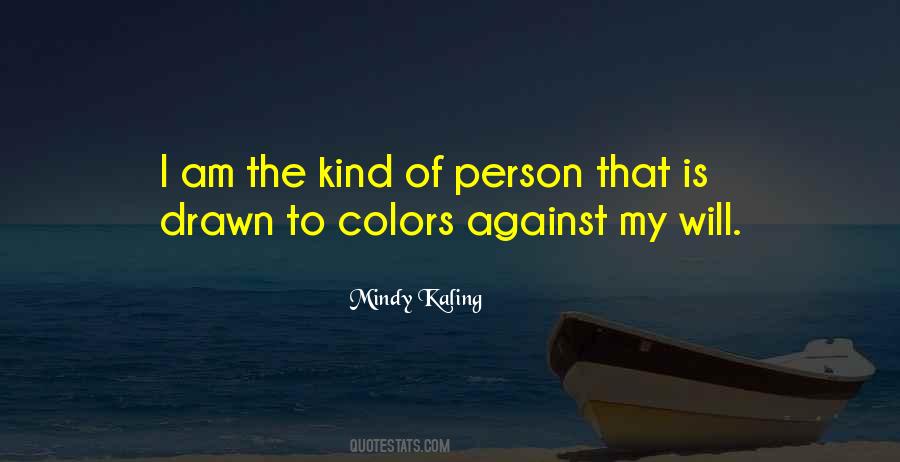Quotes About Different Colors #12727