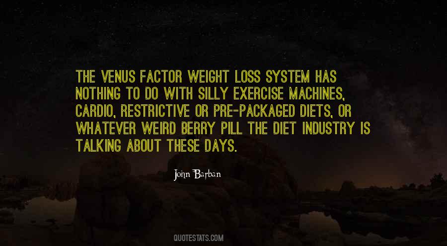 Quotes About Fat Loss #1376852