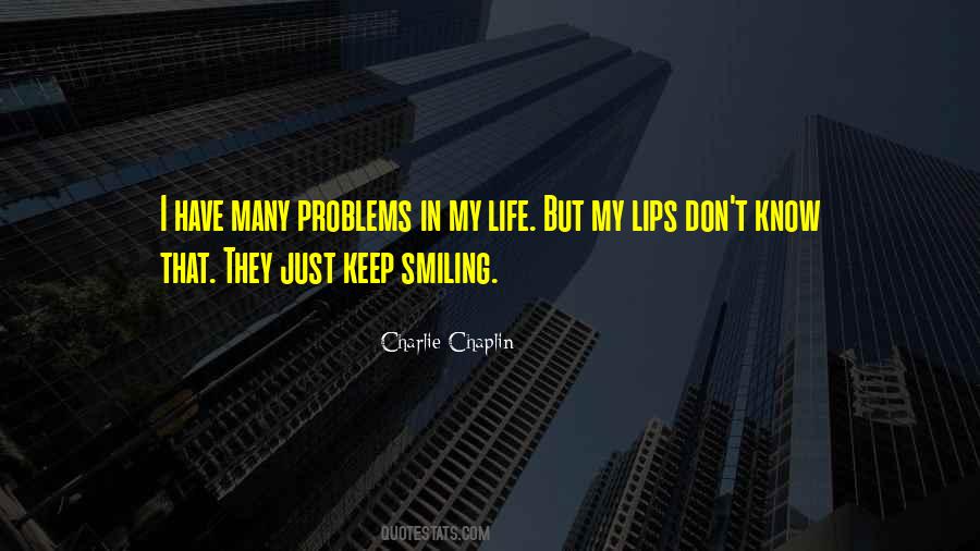 Quotes About Many Problems #311556