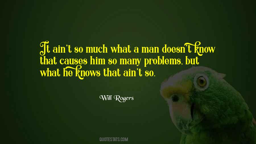 Quotes About Many Problems #610312