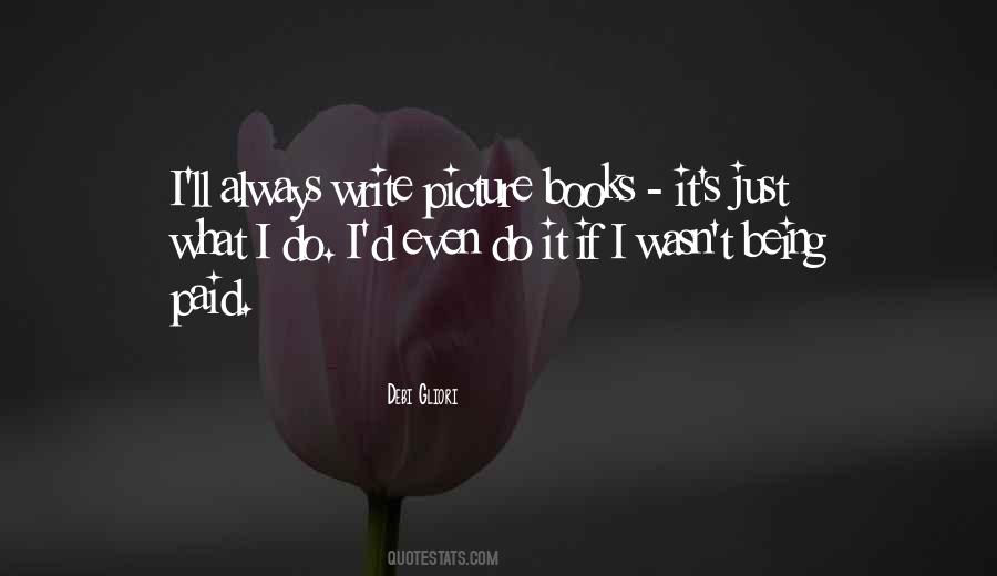 Quotes About Picture Books #725660