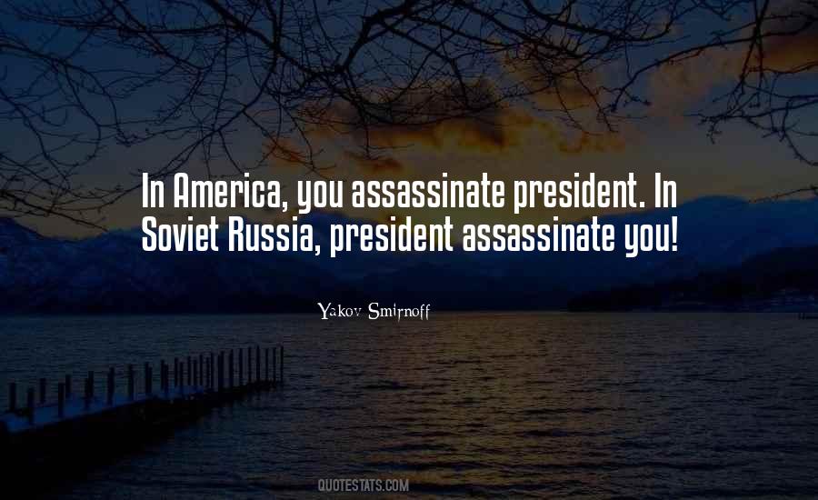 Quotes About Soviet Russia #1031223