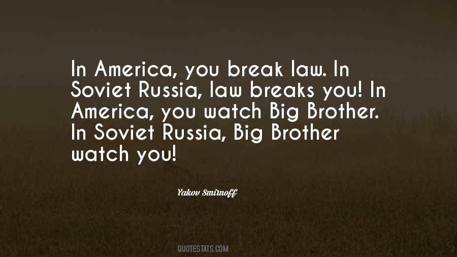 Quotes About Soviet Russia #1231085