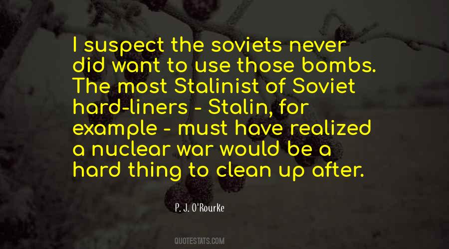 Quotes About Soviet Russia #145924