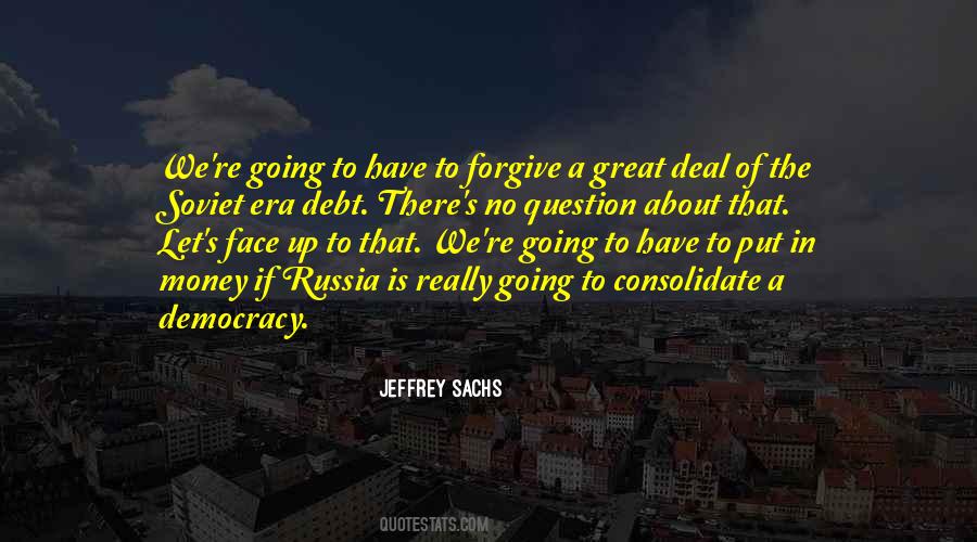 Quotes About Soviet Russia #1471640