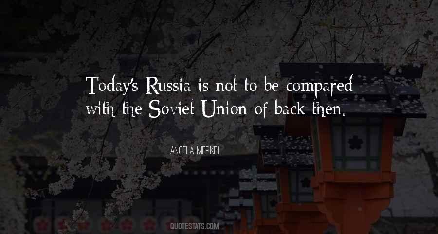 Quotes About Soviet Russia #1549005