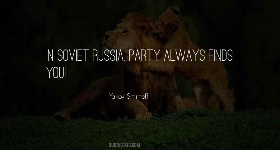 Quotes About Soviet Russia #1718403
