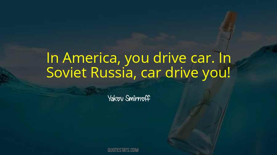 Quotes About Soviet Russia #227200