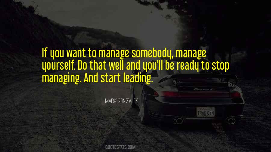 Quotes About Managing Yourself #1296451