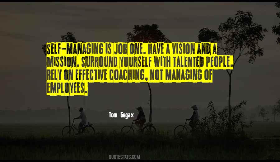 Quotes About Managing Yourself #1695979