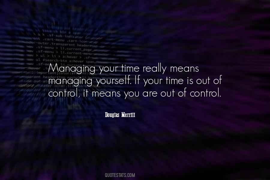 Quotes About Managing Yourself #706894