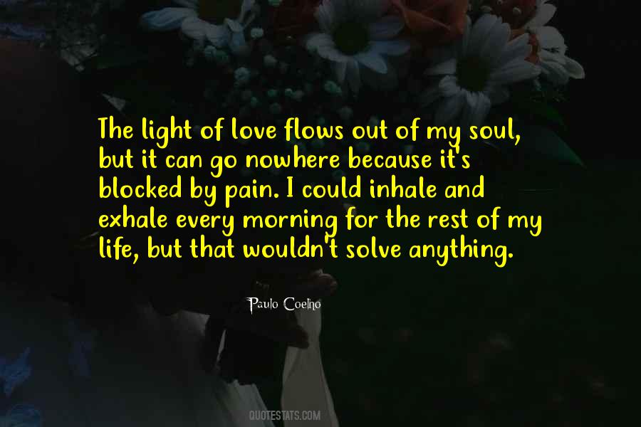 Quotes About Run Away From Life #836