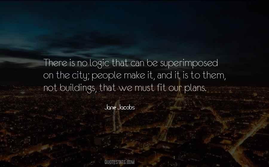 Quotes About City Planning #1620480