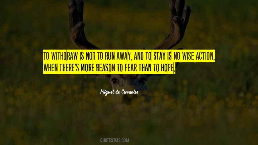 Quotes About Run Away #1307355