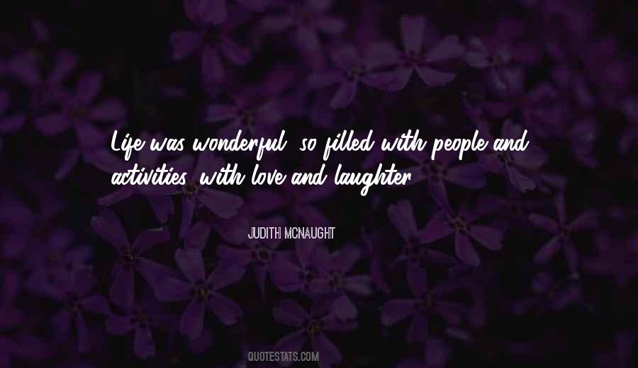 Quotes About Having A Wonderful Life #10615