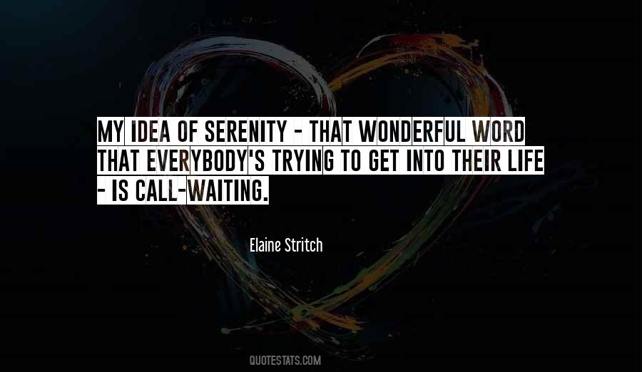 Quotes About Having A Wonderful Life #42253
