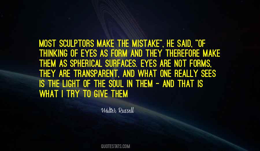 Try To Make The Most Quotes #1082737