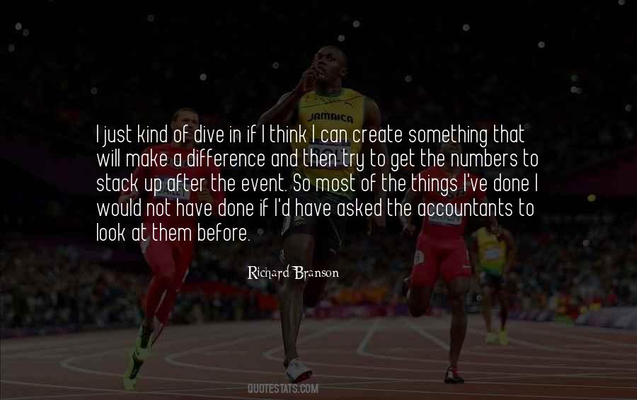 Try To Make The Most Quotes #1767348