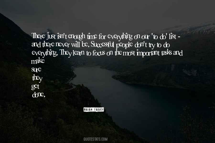 Try To Make The Most Quotes #718362