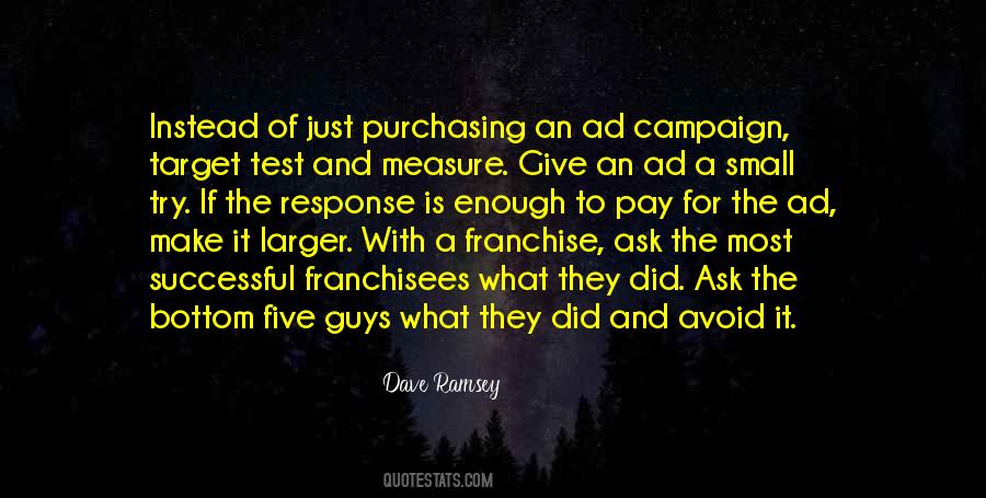 Try To Make The Most Quotes #810679