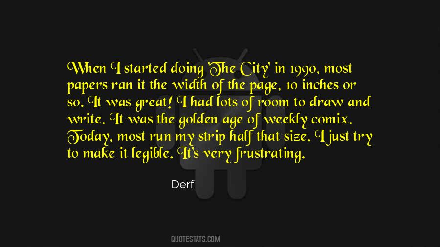 Try To Make The Most Quotes #824003