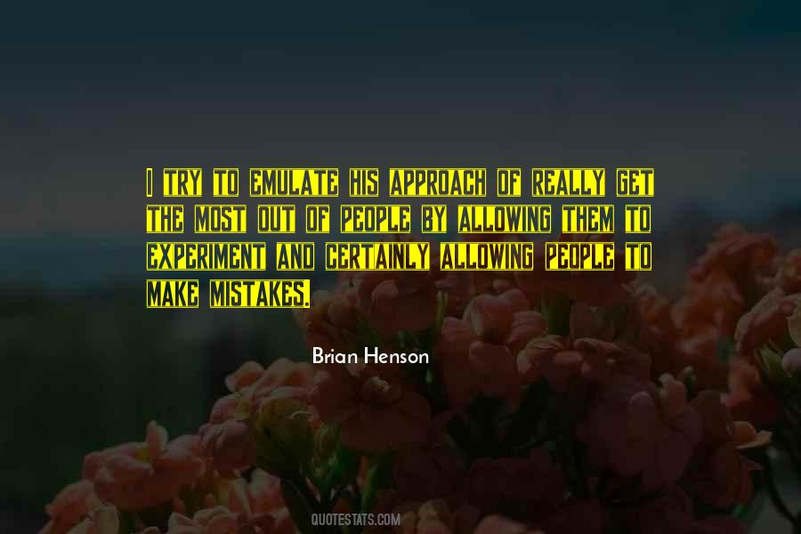 Try To Make The Most Quotes #943481