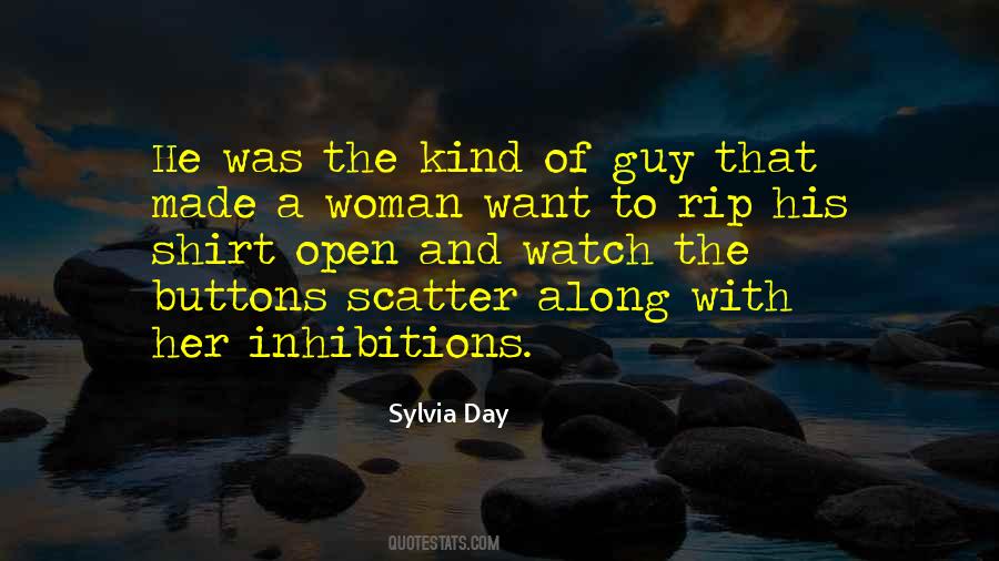 Quotes About Inhibitions #1254550
