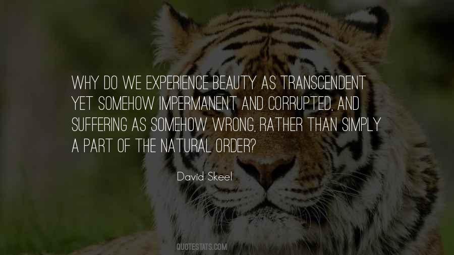 Quotes About Transcendent #1224785