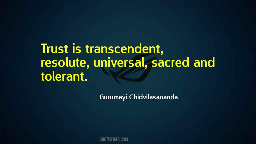 Quotes About Transcendent #1283032