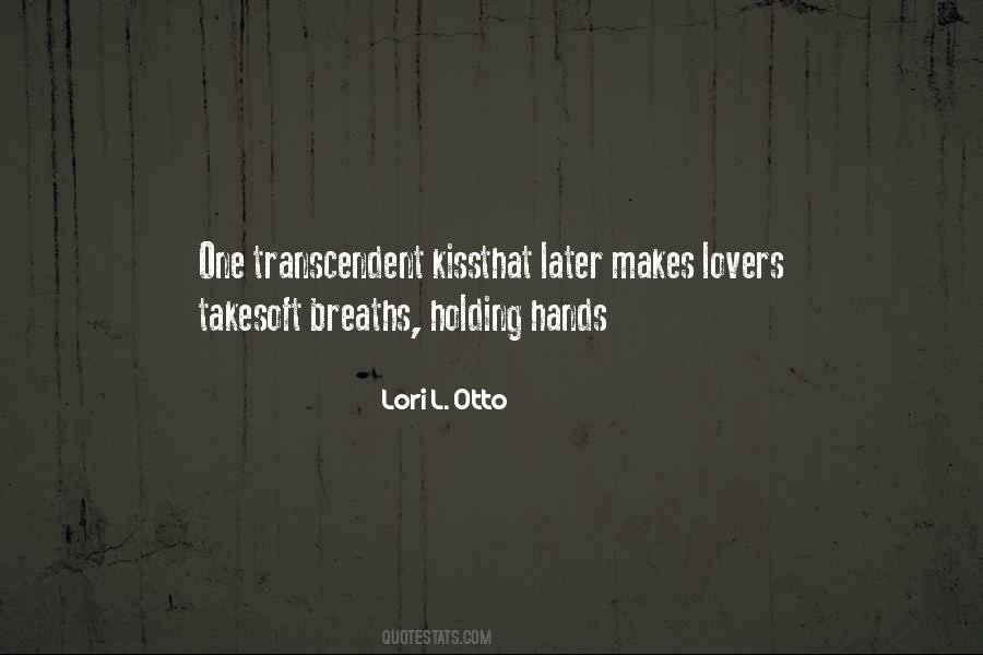 Quotes About Transcendent #1288511