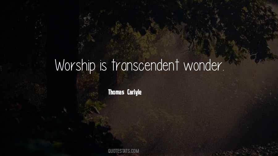 Quotes About Transcendent #567901 Quotes About Transcendent #567901