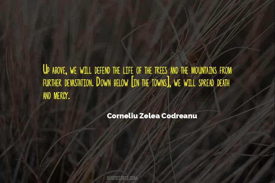 Zelea Codreanu Quotes #1468893