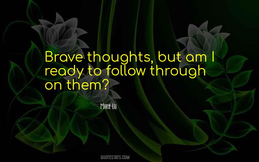 Quotes About Follow Through #188908