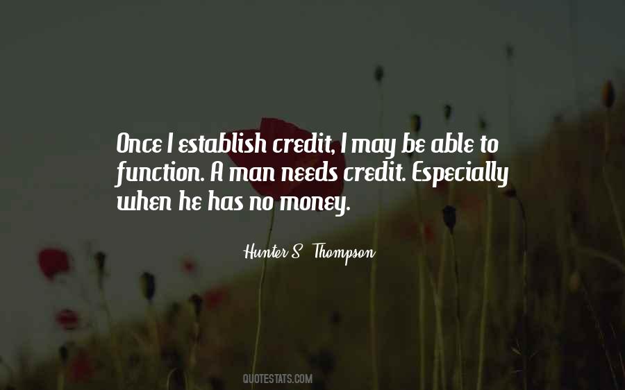 Quotes About Credit Money #1223822