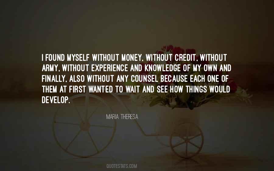 Quotes About Credit Money #524092