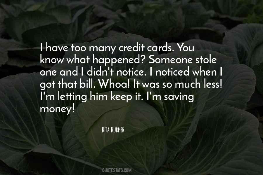Quotes About Credit Money #623602