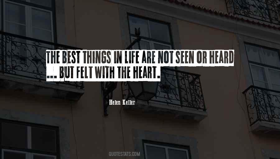 Quotes About The Best Things In Life #1312563