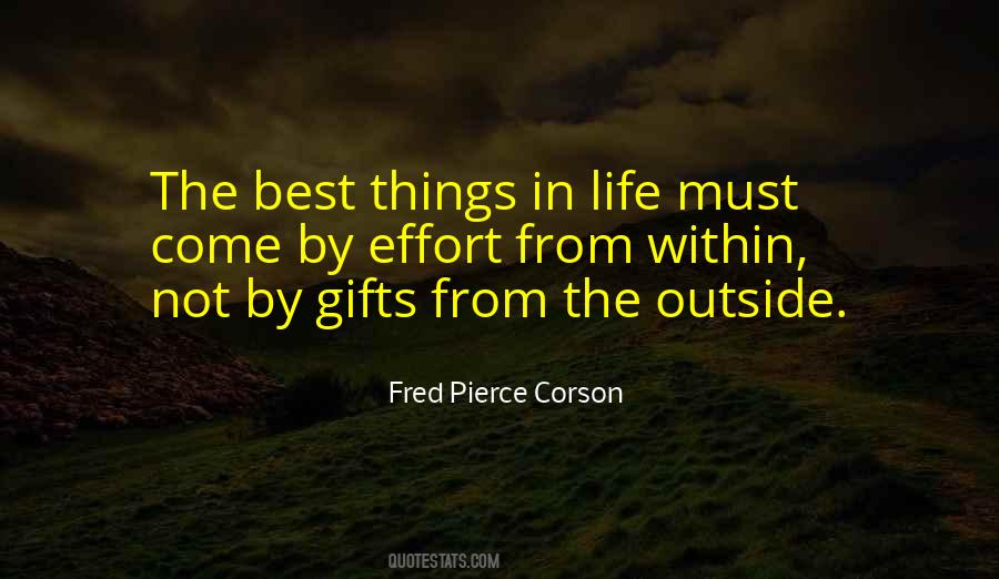 Quotes About The Best Things In Life #1798876