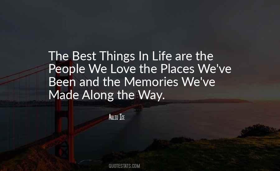 Quotes About The Best Things In Life #488641