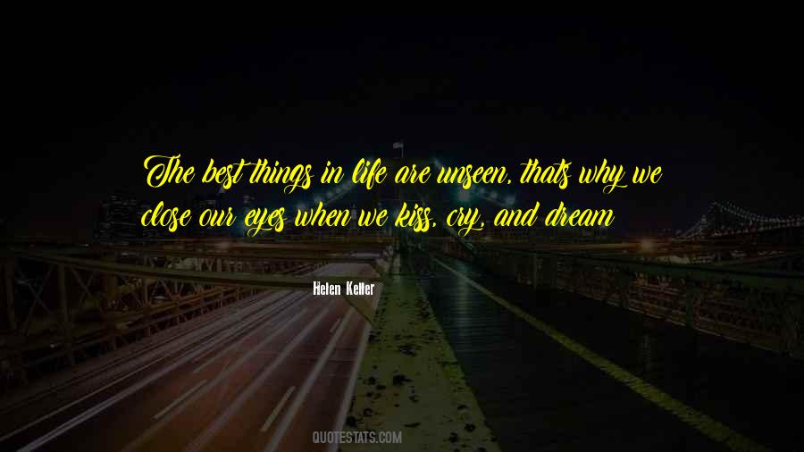 Quotes About The Best Things In Life #879166