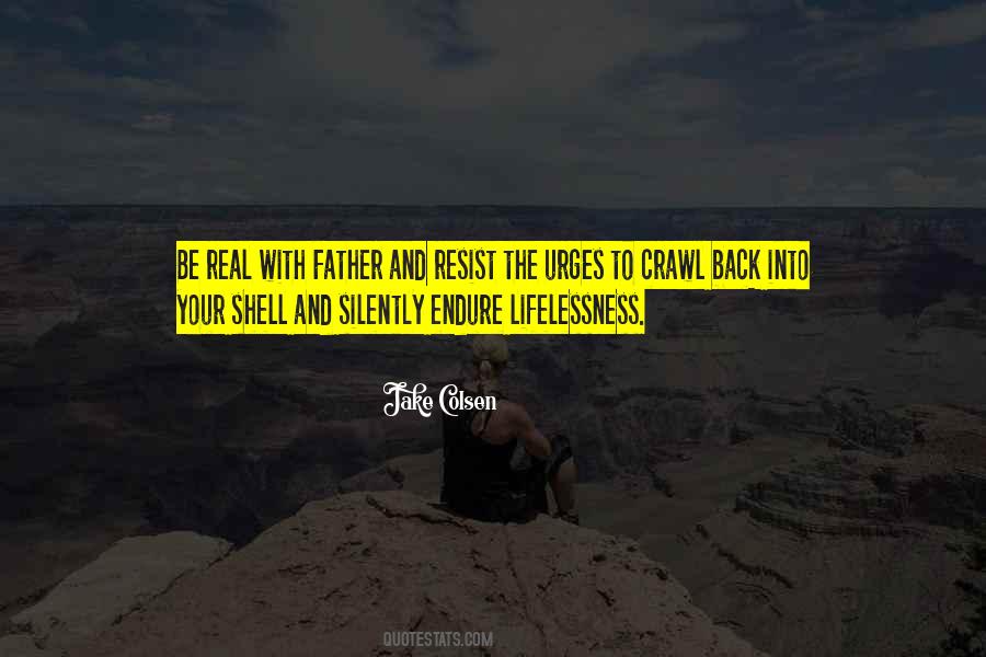 Love Your Father Quotes #777367