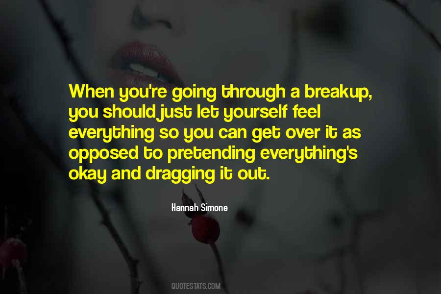 Quotes About Pretending Everything's Okay #1026823