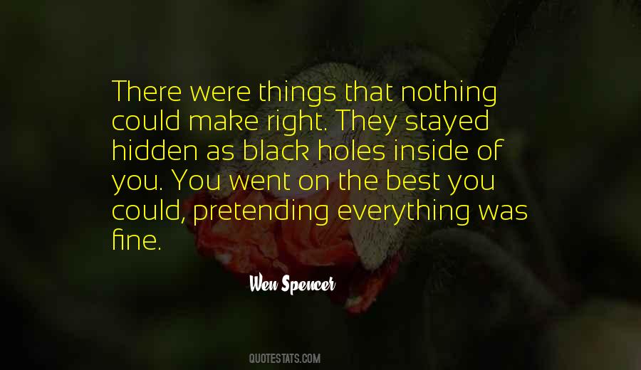 Quotes About Pretending Everything's Okay #1130141