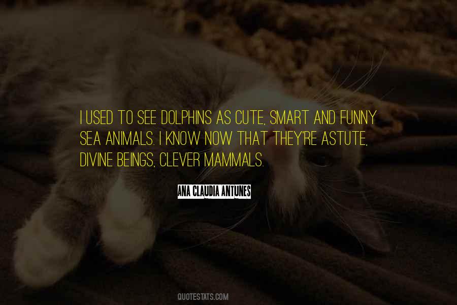 Quotes About Cute Animals #1697037