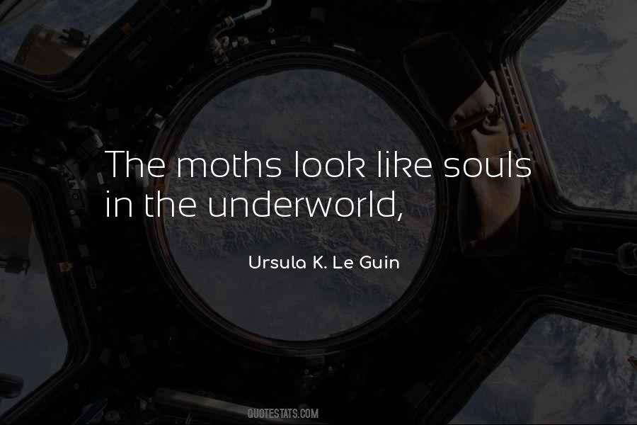 Quotes About The Underworld #1327411