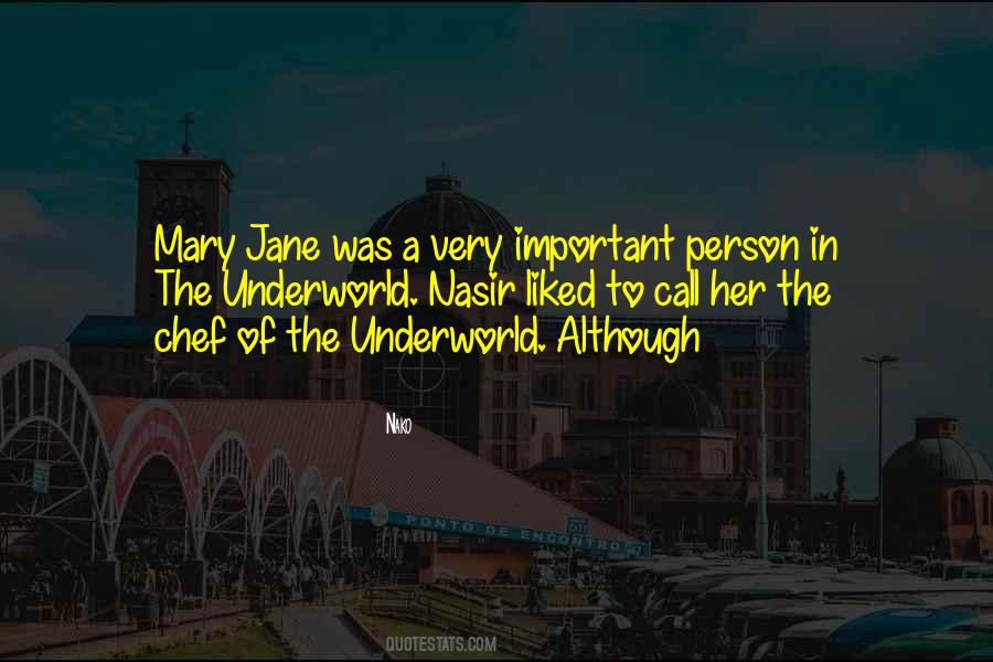 Quotes About The Underworld #1402272